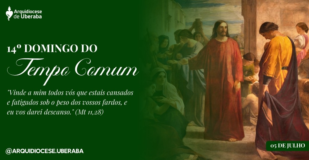 14º Domingo do Tempo Comum