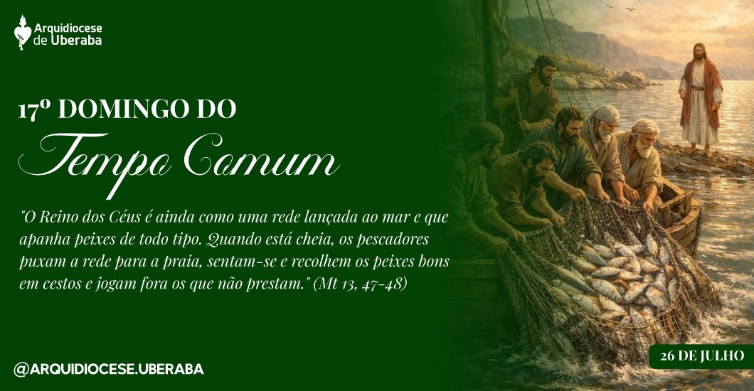 17º Domingo do Tempo Comum