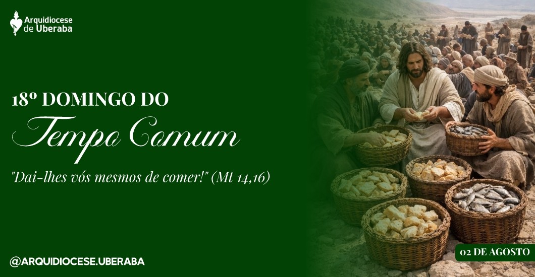 18º Domingo do Tempo Comum