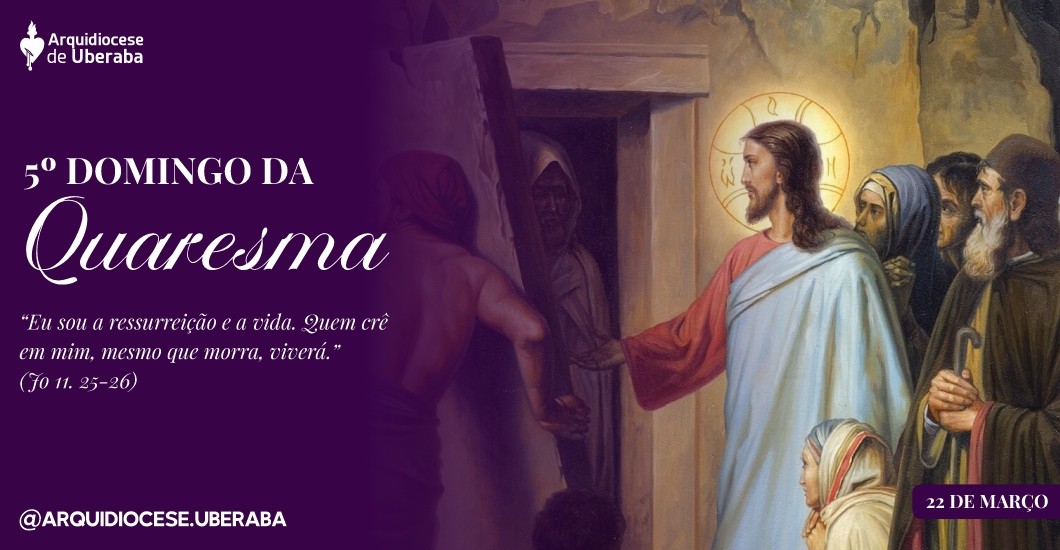 5º Domingo da Quaresma