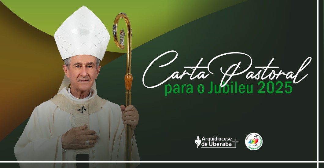 Carta Pastoral para o Jubileu 2025