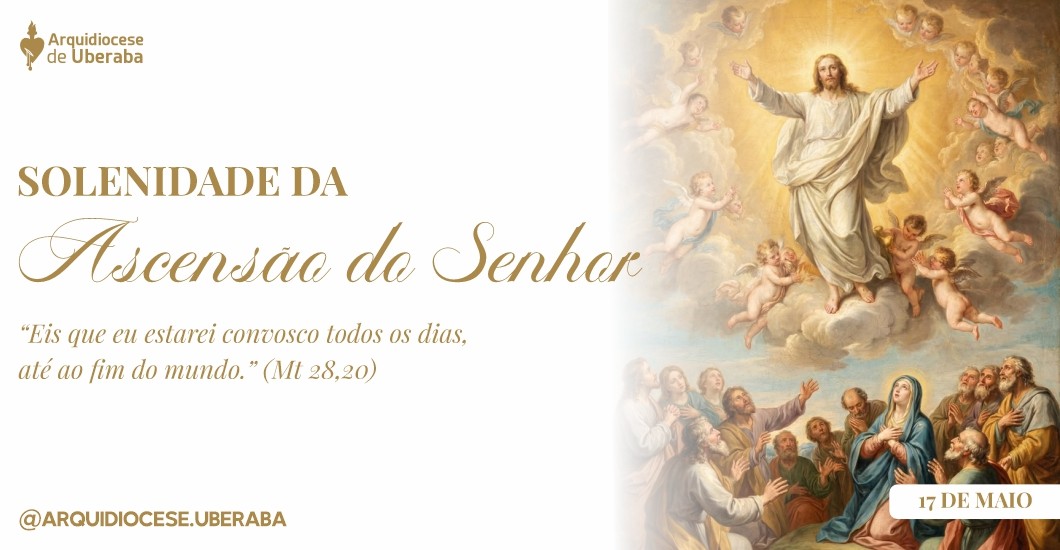 Solenidade da Ascensão do Senhor