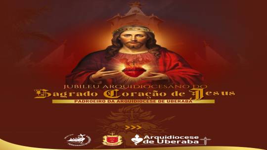 Arquidiocese celebra a Semana Jubilar do Sagrado Coração de Jesus
