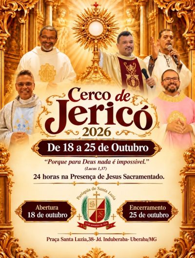 Cerco de Jericó 2026 reúne fiéis em uma semana de oração diante de Jesus Sacramentado