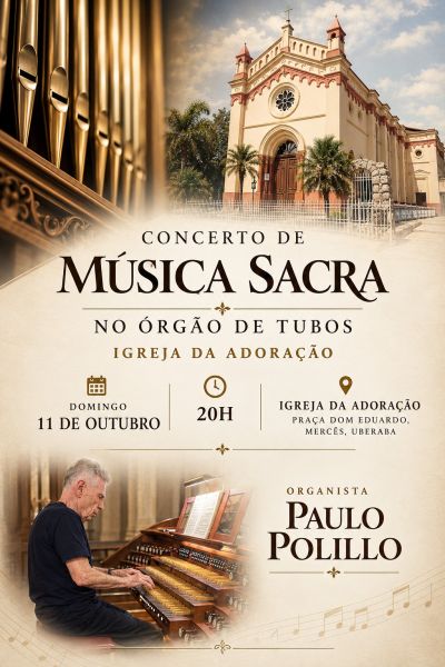 Concerto de órgão será realizado na Igreja da Adoração