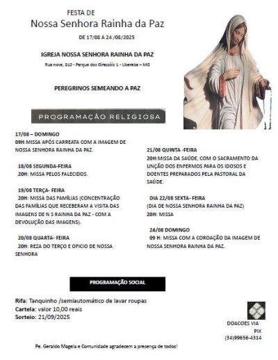 Festa de Nossa Senhora Rainha da Paz celebra devoção e comunidade em Uberaba