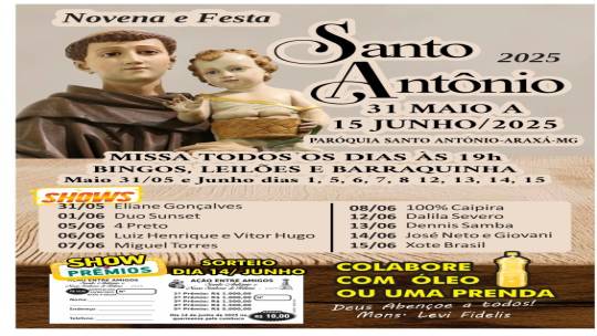 Festa de Santo Antônio em Araxá: 16 dias de devoção e cultura