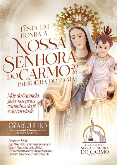 Festa em Honra a Nossa Senhora do Carmo 2026 reúne fé, tradição e devoção em Prata