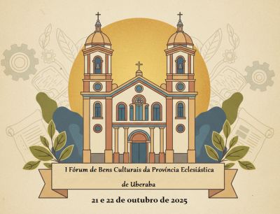 I FÓRUM DE BENS CULTURAIS: IGREJA CONSTRÓI NOVO PARADIGMA PARA SALVAGUARDA DA ARTE SACRA EM MINAS GERAIS