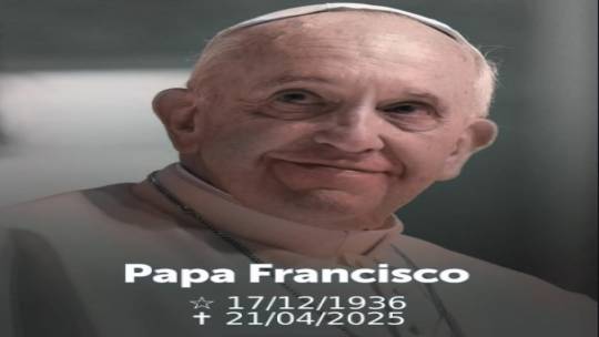 Morre o Papa Francisco: a Igreja lamenta a partida de um líder