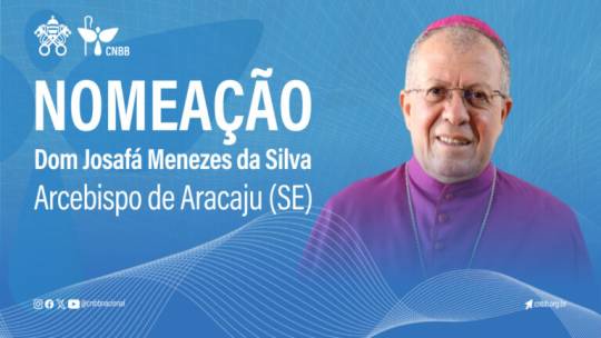 Papa Francisco nomeia Dom Josafá Menezes da Silva como novo Arcebispo para a Arquidiocese de Aracaju, em Sergipe