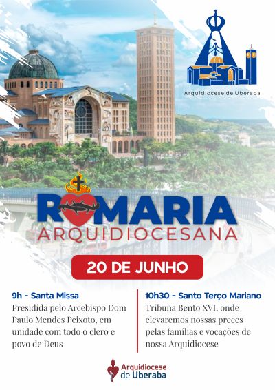 Romaria Arquidiocesana 2026: Igreja de Uberaba em peregrinação à Casa da Mãe