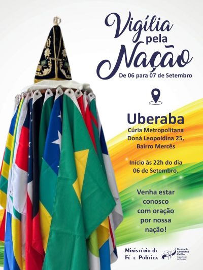 Vigília pela Nação: uma noite de oração e intercessão pelo Brasil com a Renovação Carismática Católica